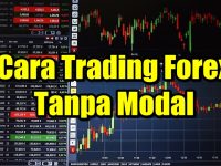 3 Cara Bisnis Forex Tanpa Menggunakan Modal