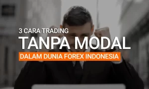 3 Cara Bisnis Forex Tanpa Perlu Trading
