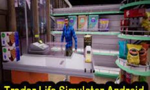Trader Life Simulator Apk Download For Android
