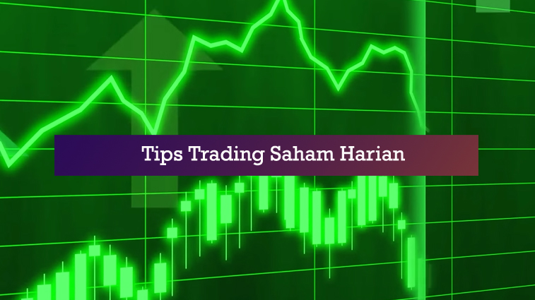 tips trading saham harian