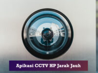 aplikasi cctv hp jarak jauh