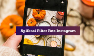 aplikasi filter foto instagram