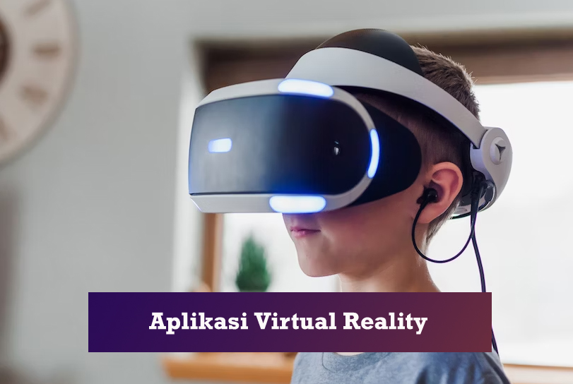 aplikasi virtual reality