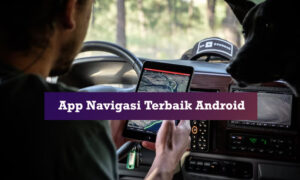 app navigasi terbaik android