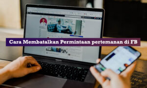 cara membatalkan permintaan pertemanan di fb