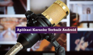 aplikasi karaoke android