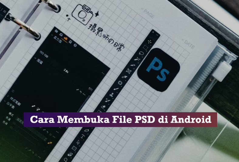 cara membuka file psd di android