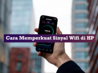 Cara Memperkuat Sinyal Wifi di HP